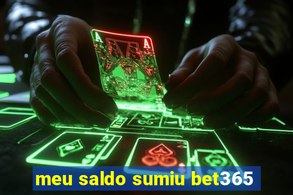 meu saldo sumiu bet365